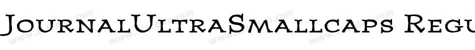 JournalUltraSmallcaps Regular字体转换